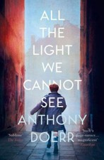 All the Light We Cannot See-Anthony Doerr, 9780007548699