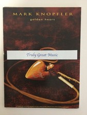 Mark Knopfler Golden Heart: Complete Piano, Voice & Guitar Arrangements