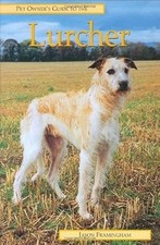 Pet Owners Guide to the Lurcher, Jason Framlingham, Used; Very Good Book