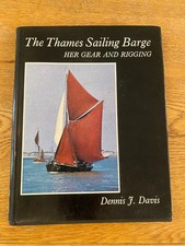 THE THAMES SAILING BARGE, HER