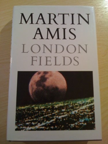 London fields amis - fields, martin