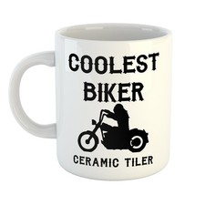 COOLEST BIKER CERAMIC TILER
