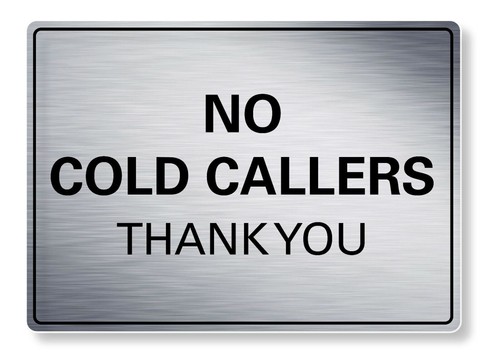 Metal sign cold callers - metal,