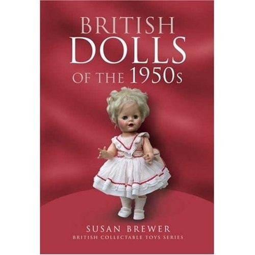 British dolls the 1950s - british,