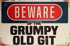 BEWARE of the Grumpy Old Git