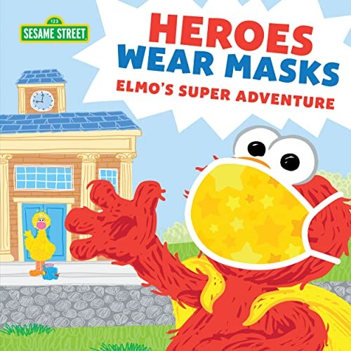 Heroes wear masks elmo - heroes, elmo’s