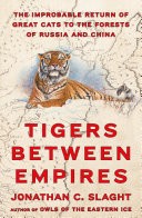 Tigers between empires - between, by