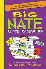 Big nate super - big, scribbler