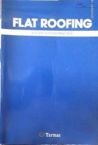 Flat roofing guide to - roofing:,