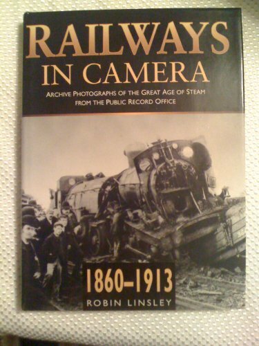 Railways camera 1860 1913 - in, 1860-1913