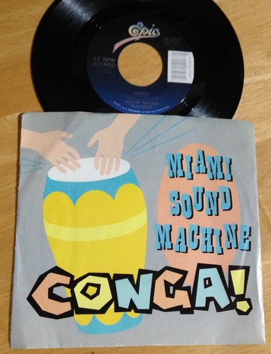 Miami sound machine conga - machine, 45