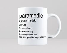 Paramedic Mug Coffee Tea Cup