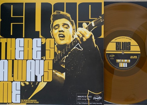 Elvis there always ltd - there's,