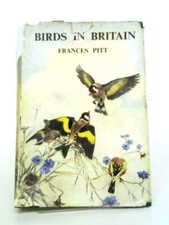 Birds In Britain (Frances Pitt