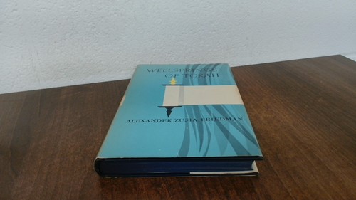 Wellsprings of torah - wellsprings, volume