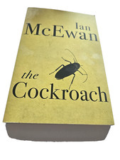 IAN McEWAN - THE COCKROACH ( JONATHAN CAPE 2019 PAPERBACK)