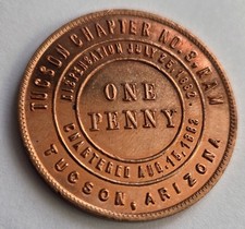 USA Masonic Penny TUSCON CHAPTER 3 RAM Royal Ark Mariners Arizona America MMM US