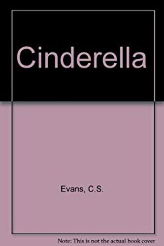 Cinderella retold s evans - cinderella.retold, by