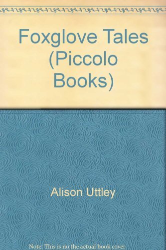 Foxglove tales - tales, books)