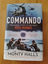 Commando: The Inside Story of Britain’..., Halls, Monty