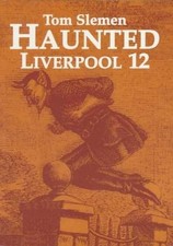 Haunted Liverpool 12 by