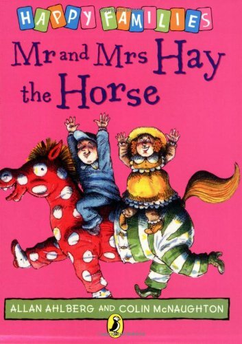 And mrs hay the horse - hay,