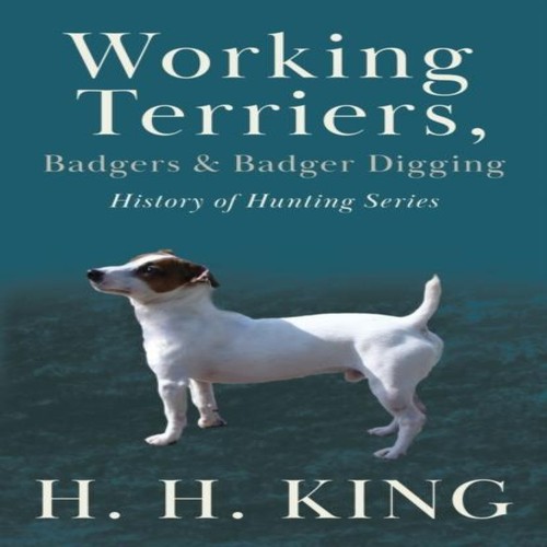 Working terriers badgers and - terriers,