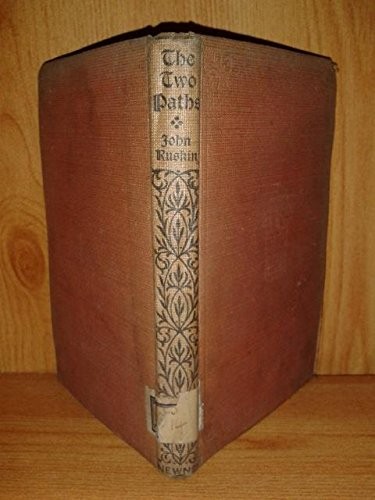 The two paths john ruskin - two,