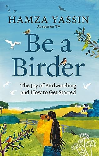 Birder the joy of - a,
