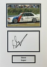 Steve Soper Hand Signed A4 Mounted Photo Display BTCC Autograph Touring Car