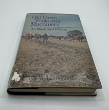 Old Farm Tools and Machinery