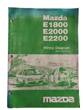 Mazda E1800 E2000 E2200 Wiring Diagram Illustrated Mazda Original 1984