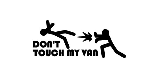 Dont touch sticker - dont, van
