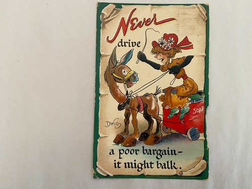 Never drive poor bargain - drive,