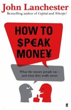 How to Speak Money John