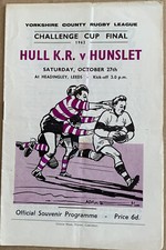 RUGBY LEAGUE PROGRAMME / YORKSHIRE CHALLENGE CUP FINAL HULL K.R V HUNSLET 1962