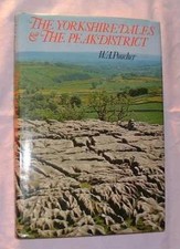 The Yorkshire Dales and the Peak District (Photography) By W.A. Poucher