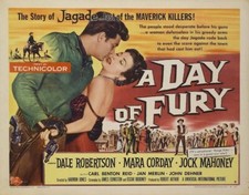 A Day Of Fury Starring Dale Robertson, Jock Mahoney, John Dehner