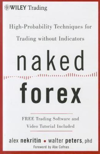 Naked forex high - naked, high-probability