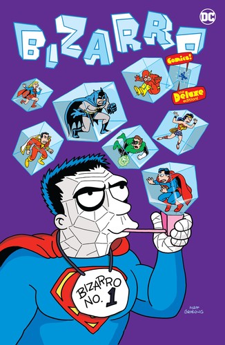 Bizarro comics the deluxe - bizarro,