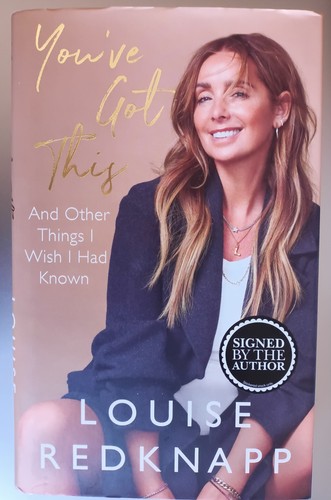 You got this louise - you've,