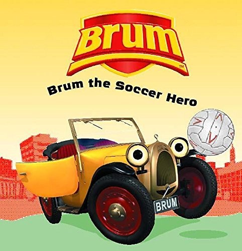Brum the soccer - hero, s.)