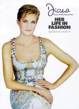 Diana: Her Life in Fashion (Diana Princess of Wales),Georgina Howell