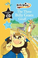 The Three Billy Goats Gruff: Gold Stars Early Learning (Gold Stars Book & CD)