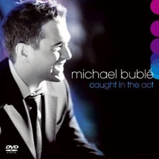 Caught In The Act [CD + DVD] - Michael Buble
