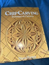 Chip carving techniques and - carving,