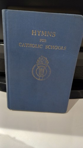 Hymns for catholic - catholic, schools
