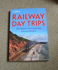 Collins Railway Day Trips Julian Holland 2014