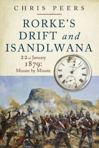 Rorke drift and - and, isandlwana