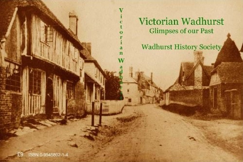 Victorian wadhurst glimpses - wadhurst:,